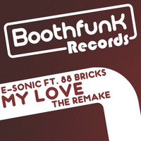 E-Sonic - My Love the Remake