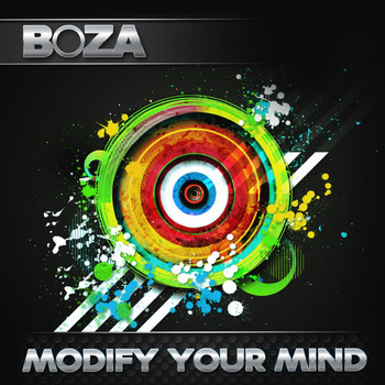 Boza - Modify Your Mind