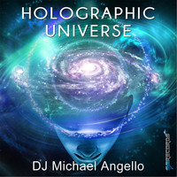 DJ Michael Angello - Holographic Universe  (feat. Louise Browne)