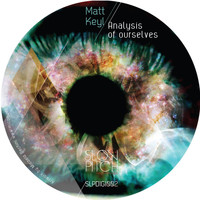 Matt Keyl - Analysis of Our Selves