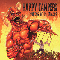 Happy Campers - Dancing With Demons