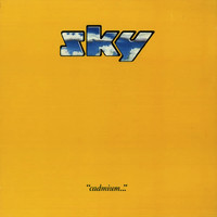 Sky - Cadmium (Remastered & Expanded Edition)