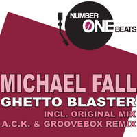 Michael Fall - Ghetto Blaster
