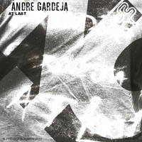André Gardeja - At Last (Explicit)
