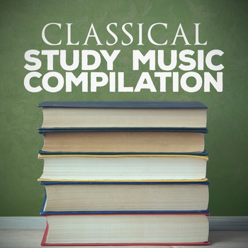 Classical Study Music|Study Music Orchestra|Studying Music and Study Music - Classical Study Music Compilation