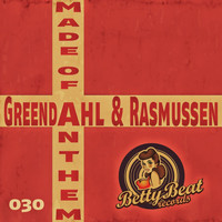 Greendahl & Rasmussen - Made of Anthem