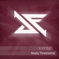 X-Pose - Nasty Threesome