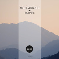 Niccolo Machiavelli - Incarnate