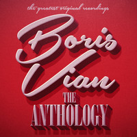 Boris Vian - The Anthology