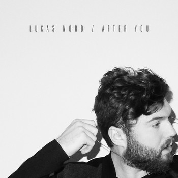 Lucas Nord - After You