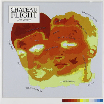 Various Artists - Chateau Flight Remixent