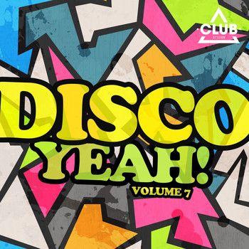 Various Artists - Disco Yeah! Vol. 7 (Explicit)