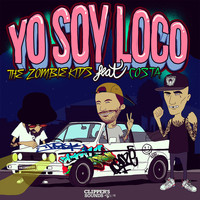 The Zombie Kids - Yo Soy Loco