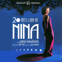Nina - 20 Anys i Una Nit