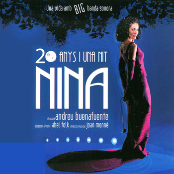 Nina - 20 Anys i Una Nit