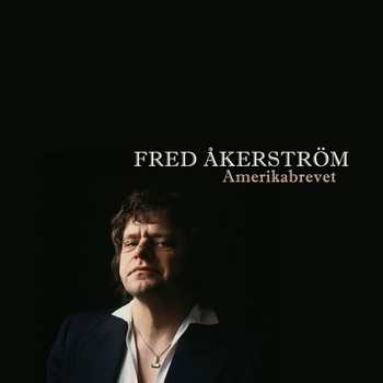 Fred Åkerström - Amerikabrevet