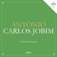 Antonio Carlos Jobim - As Praias Desertas