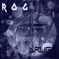 Rog - Drugs
