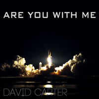 David Carter - Are You With Me