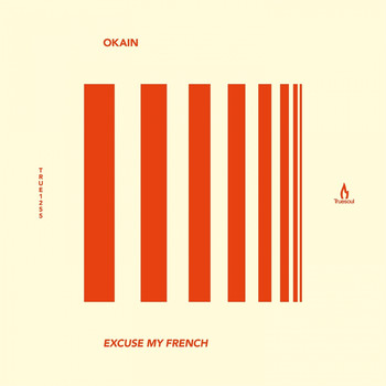 Okain - Excuse My French