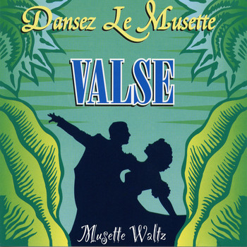 Various Artists - Dansez le musette : la valse