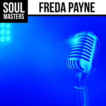 Freda Payne - Soul Masters: Freda Payne