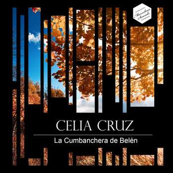 Celia Cruz - La Cumbanchera de Belén