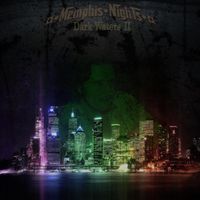 Memphis Nights - Dark Waters II