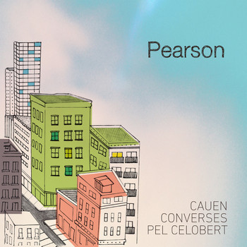 Pearson - Cauen Converses Pel Celobert (Demo)
