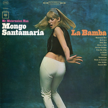 Mongo Santamaria - Mr. Watermelon Man