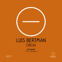 Luis Bertman - Circus