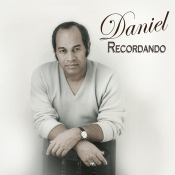 Daniel - Recordando