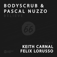 Bodyscrub, Pascal Nuzzo - Believe