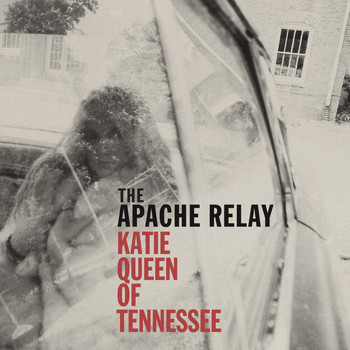 The Apache Relay - Katie Queen of Tennessee