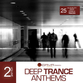 Various Artists - Ligaya pres. Deep Trance Anthems, Vol. 2