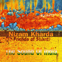 Nizam Kharda - The Sound Of India (Friends Of Shanti)