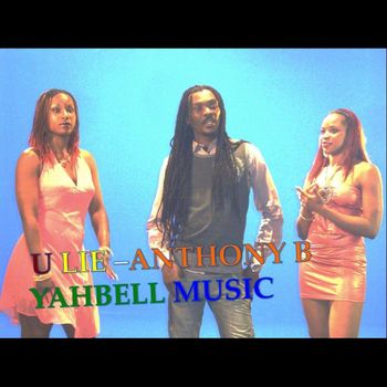 Anthony B - You Lie