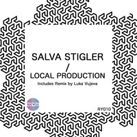 Salva Stigler - Local Production