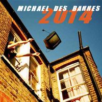Michael Des Barres - 2014