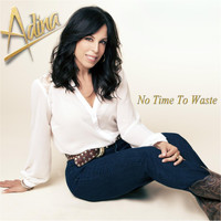 Adina - No Time to Waste