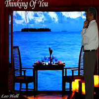 Leo Hall - Thinking of You