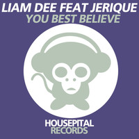 Liam Dee - You Best Believe