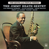 Jimmy Heath - The Jimmy Heath Sextet. The Quota / Triple Threat