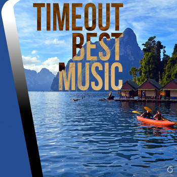 Various Artists - Timeout Best Music