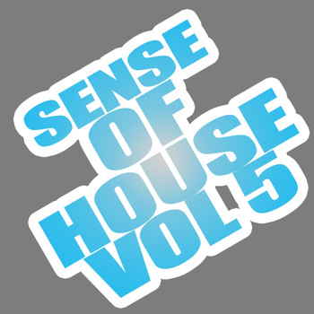 Various Artists - Sense of House, Vol. 5