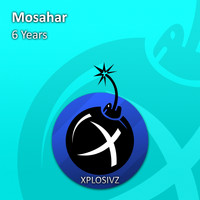 Mosahar - 6 Years