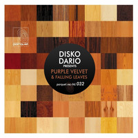 Disko Dario - Purple Velvet / Falling Leaves