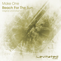 Make One - Reach For The Sun