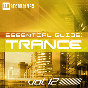 Various Artists - Essential Guide: Trance, Vol. 12