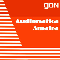 Audionatica - Amatra